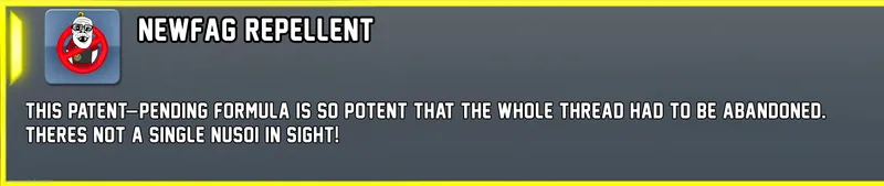 File:Newfag Repellent.png