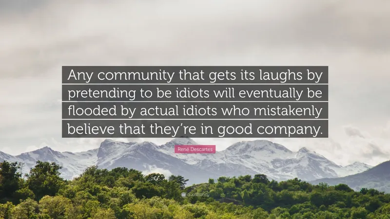 File:245503-Ren-Descartes-Quote-Any-community-that-gets-its-laughs-by.jpg
