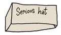 Serious Hat