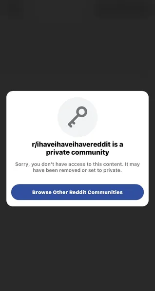 File:Ihavereddit set to private.jpeg
