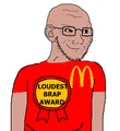 Loudest brap award